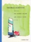Thomas Schutte : Watercolours for Robert Walser and Donald Young 2011-2012 - Book