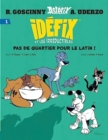 Idefix Et Les Irreductibles Tome 1 - Pas De Quartier Pour Le Latin ! - Book
