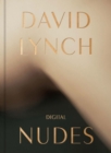 David Lynch, Digital Nudes - Book