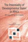 The Potentiality of 'developmental States' in Africa : Botswana and Uganda Compared - Book