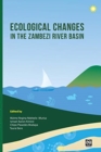 Ecological Changes in the Zambezi River Basin - Book