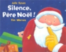 Silence Pere Noel - Book