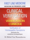Clinical Verification -- Verification Clinique : Verification of Homeopathic Symptoms - Book