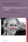 Deutschland - Frankreich - Polen Seit 1945 : Transfer Und Kooperation - Book