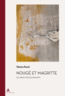 Nouge Et Magritte : Les Objets Bouleversants - Book