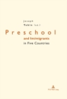 Preschool and Im/migrants in Five Countries : England, France, Germany, Italy and United States of America - Book