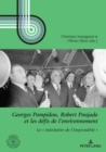Georges Pompidou, Robert Poujade et les defis de l'environnement : Le « ministere de l'impossible » - Book