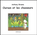 Ourson et les chasseurs - Book