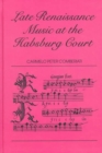 Late Renaissance Music at the Hapsburg Court - Book