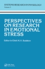 Perspectives on Research in Emotional Stress - Book