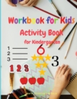 Workbook for Kids - Activity Book for Kindergarten - Book