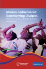 Mission Rediscovered : Transforming Disciples - Book