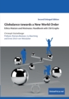 Globalance towards a New World Order : Ethics Matters and Motivates. Handbook with 250 Graphs - Book