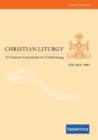 Christian liturgy : a Chinese catechism of celebrating - Book
