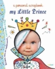 My Little Prince: A Personal Scrapbook - Book