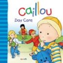 Caillou: Day Care - eBook