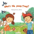 What's the Poop Tony? - Book