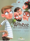 Where Do I Come From? - Book