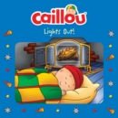 Caillou, Lights Out! : Read along - eBook