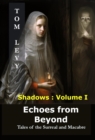 Echoes from Beyond : Tales of the Surreal and Macabre - eBook