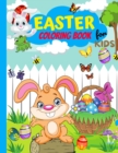 Easter Coloring Book For Kids Ages 4-8 : Fun Collection Of Unique Easter Coloring Pages With A Spring Vibe - Eggs, Bunnies, Butterflies, Flowers And More Easter Coloring Book For Kids 2021 - Book