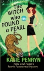 The Witch who Found a Pearl : Felix and Penzi's Fourth Paranormal Mystery - Book