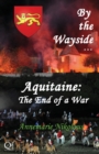 Aquitaine - the End of a War - Book