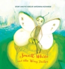 Small White and the Wing Tailor : Counting and Colours Book for Kids - Book