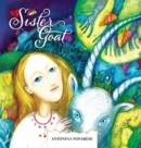 Sister Goat : A Ukrainian Fairytale - Book