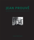Jean Prouve - Maison Demontable 6x6 Demountable House - Book