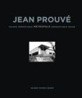 Jean Prouve: Maison Demontable Metropole Demountable House, 1949 - Book