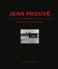 Jean Prouve: Bouqueval Demountable School, : 1950, Adaptation Jean Nouvel, 2016 - Book
