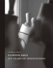 Fashion Saga : 170 Years of Innovation - Book