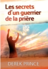 Secrets of a Prayer Warrior (French) - Book