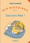 Dix Histoires : Sauvons Max - Book