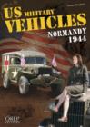 Us Military Vehicles Normandy 1944 - Book
