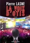 La Voix D'Otis - Book