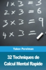 32 Techniques de Calcul Mental Rapide - Book