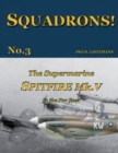 The Supermarine Spitfire Mk. V in the Far East - Book