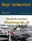 The North American Mustang Mk. IV over Italy and the Balkans - Book