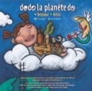 Dodo la planete do : Belgique - Bresil - Book