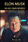 Elon Musk : In His Own Words - Book