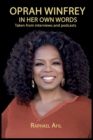 Oprah Winfrey - In Her Own Words - Book