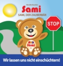 Sami, der Zauberbar : Wir lassen uns nicht einschuchtern!: (Full-Color Edition) - Book