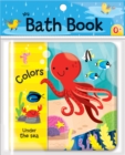 Colors: Under the Sea (My Bath Book) - Book