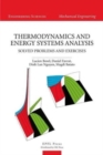 Thermodynamics and Energy Systems Analysis : Vol. 2: Solved Problems and Exercises - Book