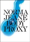 Jeane Norma - Body Proxy - Book
