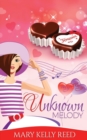Unknown Melody : A Second Chance Romantic Comedy - Book