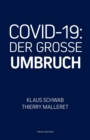 Covid-19 : Der Grosse Umbruch - Book