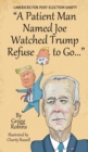 "A Patient Man Named Joe Watched Trump Refuse to Go..." - Book